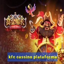 kfc cassino plataforma